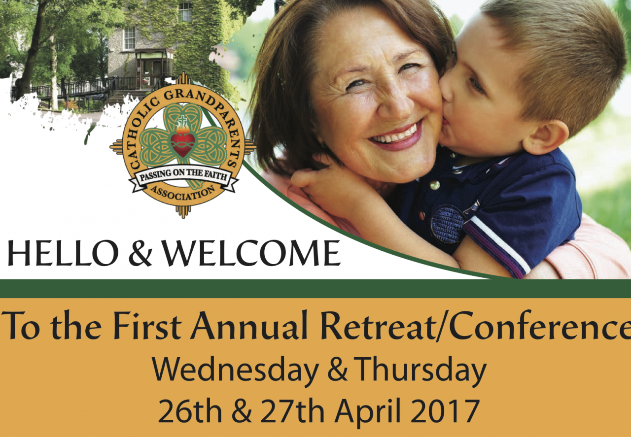 Catholic Grandparents Association 1st Annual Retreat