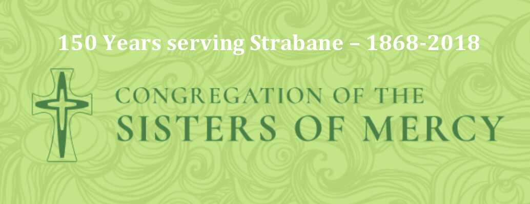 Mass to celebrate Sisters of Mercy 150 Years in Strabane - Bishop Donal's Homily