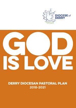 Bishop Donal launches 'God is Love' - Diocesan Pastoral Plan 2018-2021 - 9th June 2018