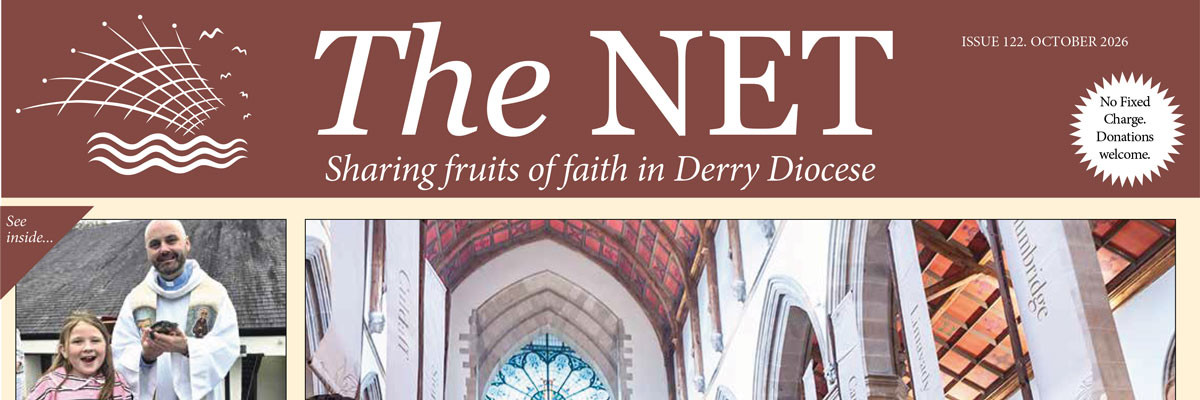 The Net – October 2026 | Diocese of Derry Faith Stories