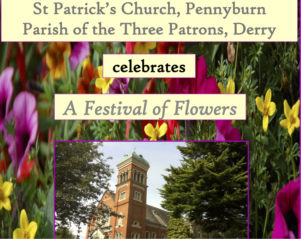 Festival of Flowers at St Patrick's Pennyburn - 3rd to 5th June 2017