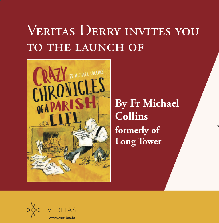 'Crazy Chronicles of a Parish Life' Book Launch - Fr Michael Collins - Veritas Derry - 7th December