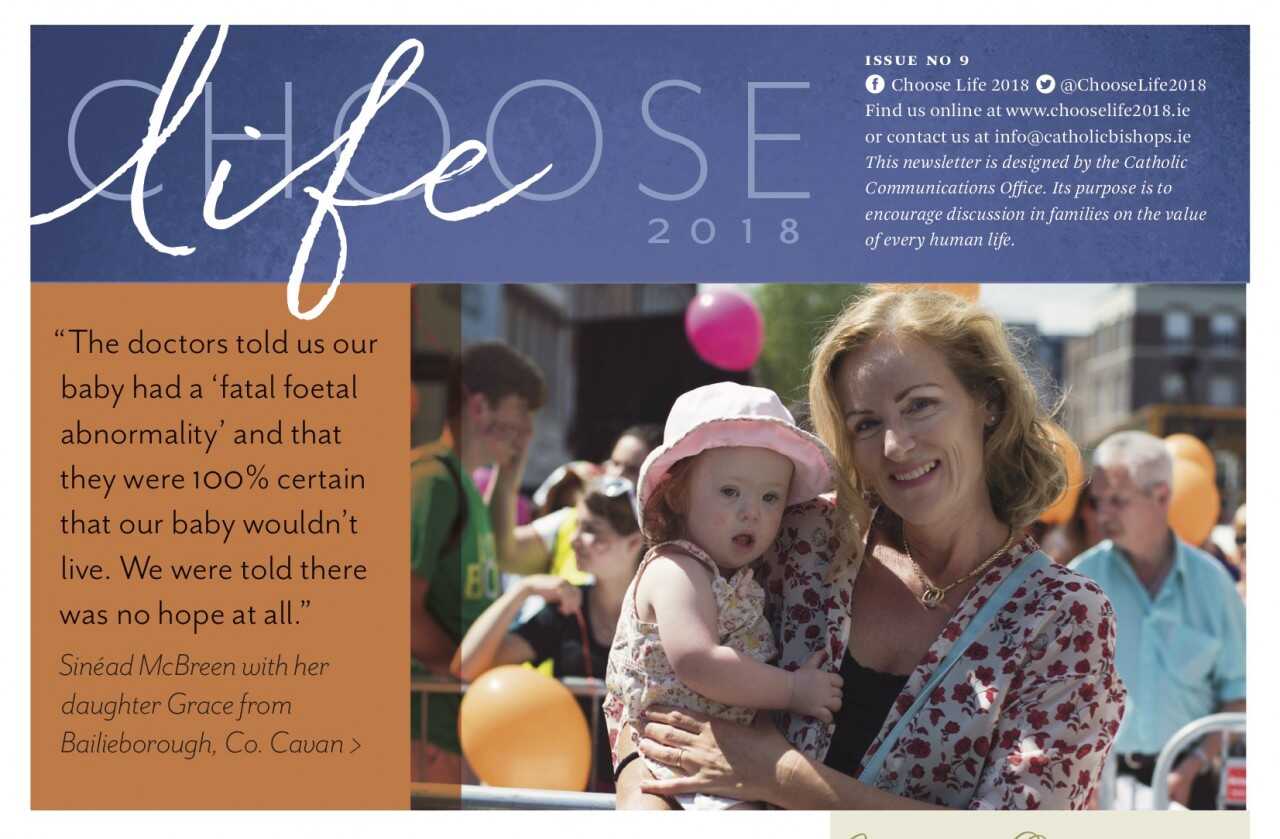 Choose Life Issue 9 - The McBreen's Story...