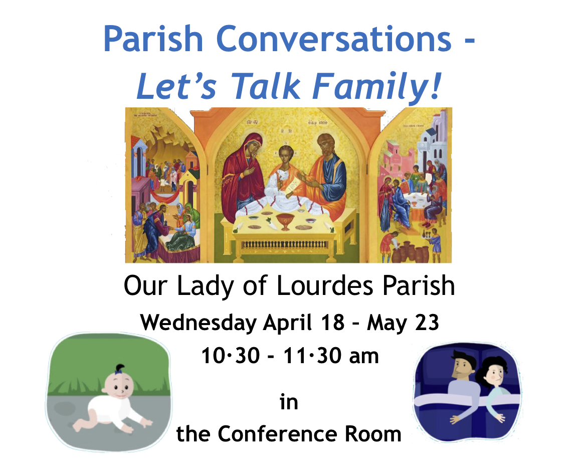 Let's Talk Family! - 10.30am Wednesdays April 18th – May 23rd - Steelstown Parish
